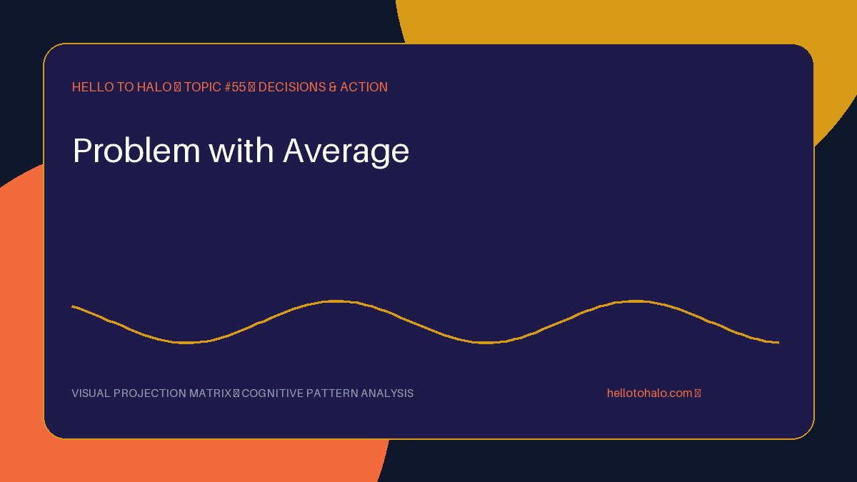 Problem with Average: what it is and how to recognise it