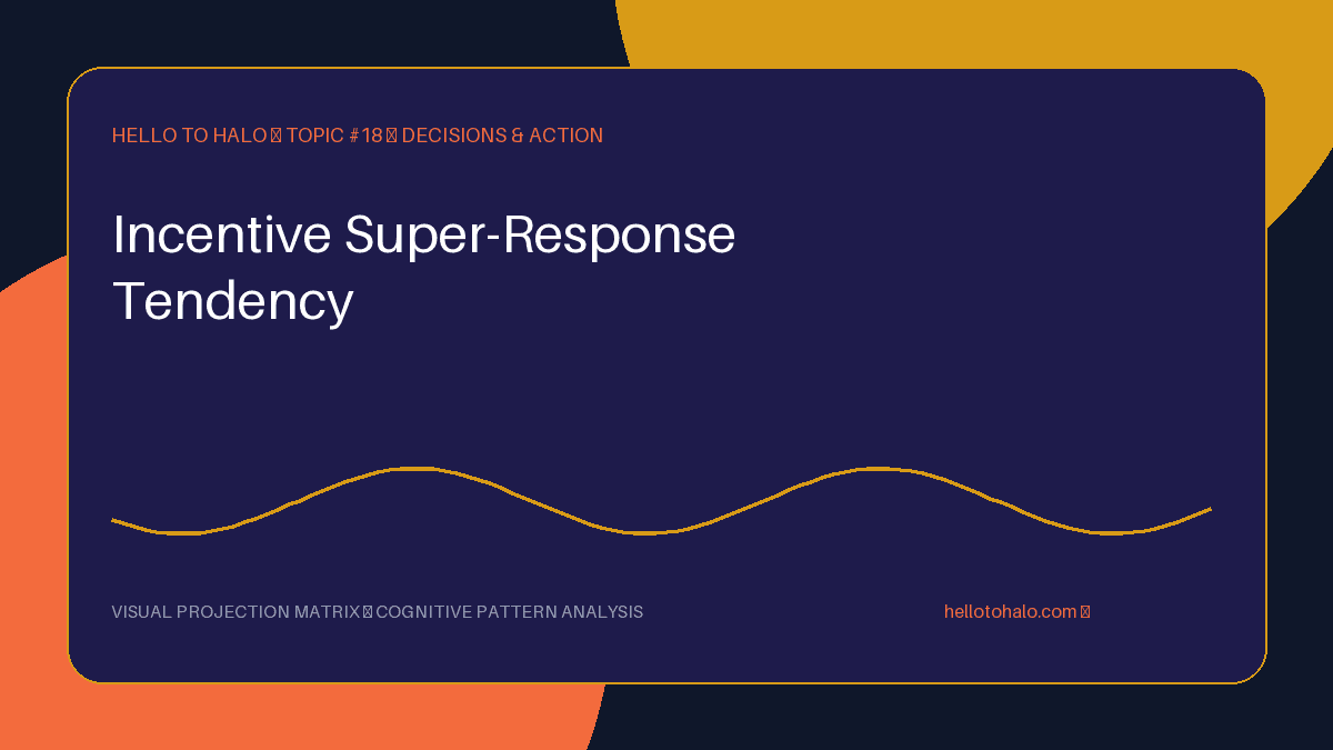 Incentive Super-Response Tendency: When Rewards Miss the Goal