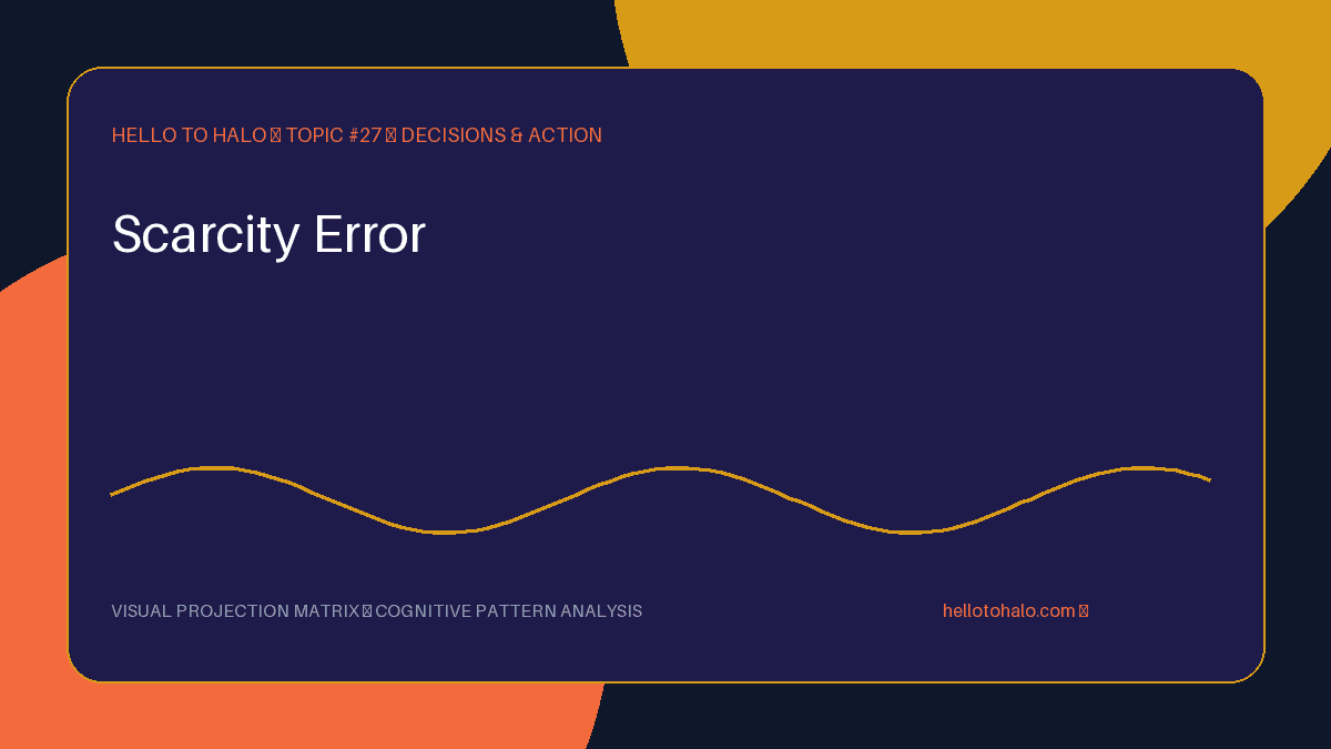 Scarcity Error: what it is and how to recognise it